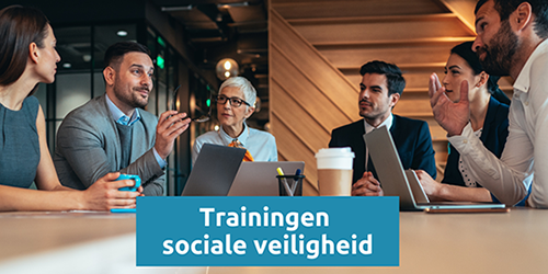 Volg gratis trainingen op gebied van sociale veiligheid